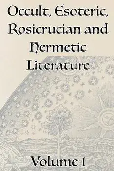 A Collection of Writings Related to Occult, Esoteric, Rosicrucian and Hermetic Literature, Including Freemasonry, the Kabbalah, the Tarot, Alchemy and, Paperback/Manly P. Hall