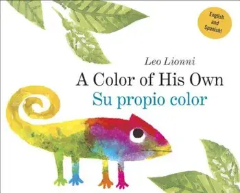 A Color of His Own: (Spanish-English Bilingual Edition), Hardcover/Leo Lionni