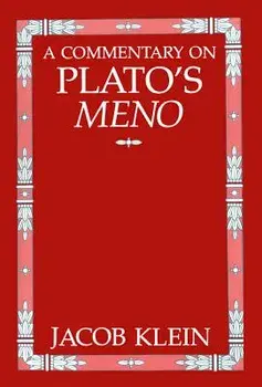 A Commentary on Plato's Meno, Paperback/Jacob Klein