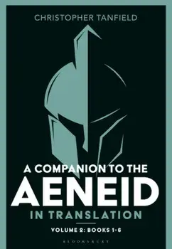 A Companion to the Aeneid in Translation: Volume 2. Books 1-6, Paperback/***