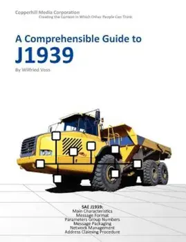 A Comprehensible Guide to J1939, Paperback/Wilfried Voss