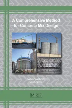 A Comprehensive Method for Concrete Mix Design, Paperback/Kambiz Janamian
