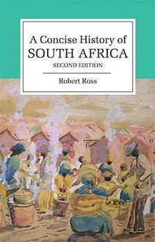 A Concise History of South Africa, Paperback/Robert Ross