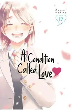 A Condition Called Love 17 - Megumi Morino