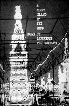 A Coney Island of the Mind - Lawrence Ferlinghetti