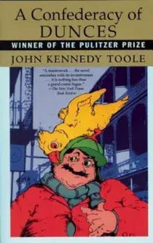 A Confederacy of Dunces, Paperback/John Kennedy Toole