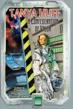 A Confederation of Valor, Paperback/Tanya Huff