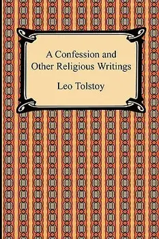 A Confession and Other Religious Writings, Paperback/Leo Tolstoy