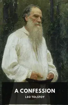 A Confession: Leo Tolstoy, Paperback/Leo Tolstoy