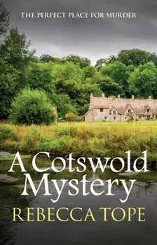 A Cotswold Mystery, Paperback/Rebecca (Author) Tope