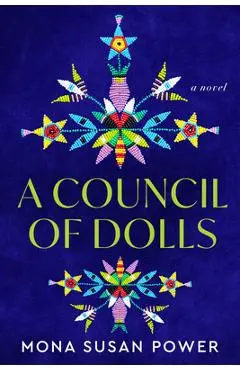 A Council of Dolls - Mona Susan Power