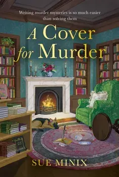 A Cover for Murder, Paperback/Sue Minix
