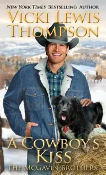A Cowboy's Kiss, Paperback/Vicki Lewis Thompson