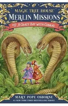 A Crazy Day with Cobras - Mary Pope Osborne