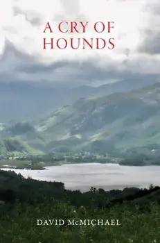 A Cry of Hounds, Paperback/David McMichael