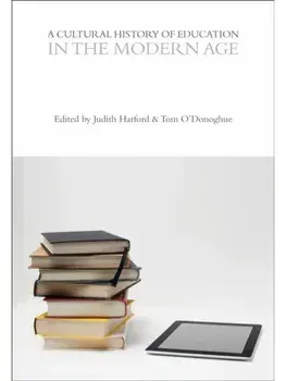 A Cultural History of Education in the Modern Age, Paperback/***