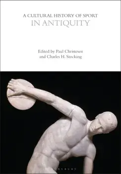 A Cultural History of Sport in Antiquity, Paperback/***