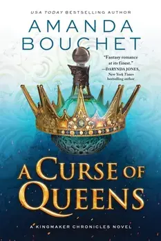 A Curse of Queens, Paperback/Amanda Bouchet