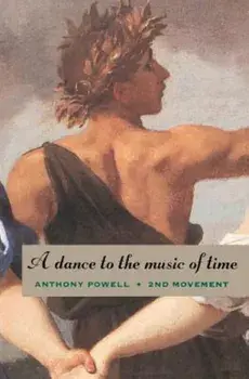A Dance to the Music of Time: Second Movement, Paperback/Anthony Powell