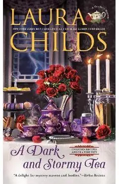 A Dark and Stormy Tea - Laura Childs