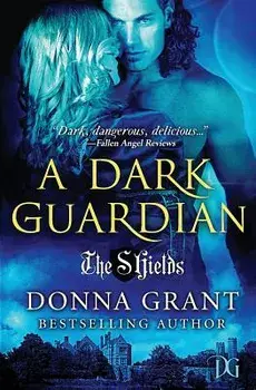 A Dark Guardian, Paperback/Donna Grant