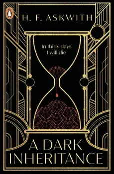 A Dark Inheritance/H.F. Askwith