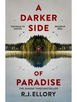 A Darker Side of Paradise, Paperback/R.J. Ellory