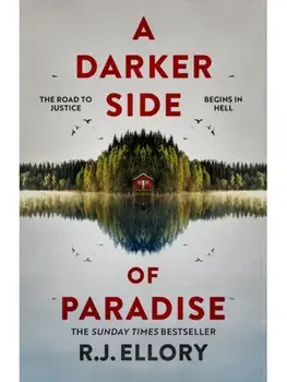 A Darker Side of Paradise, Paperback/R.J. Ellory
