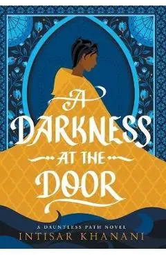 A Darkness at the Door - Khanani