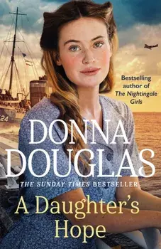 A Daughter's Hope, Paperback/Donna Douglas