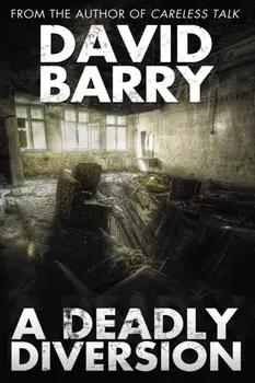 A Deadly Diversion, Paperback/David, OSB Barry