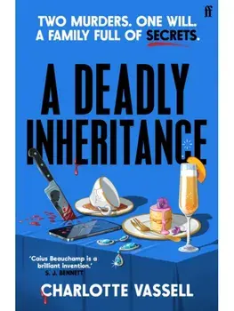 A Deadly Inheritance. Main, Paperback/Charlotte Vassell