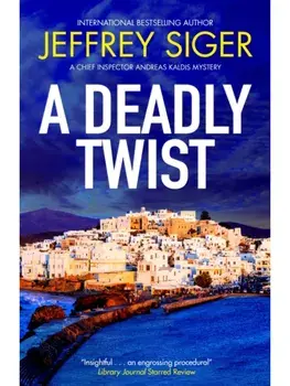 A Deadly Twist. Main, Paperback/Jeffrey Siger