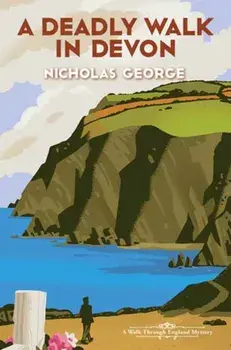 A Deadly Walk in Devon, Paperback/Nicholas George
