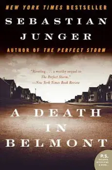 A Death in Belmont, Paperback/Sebastian Junger