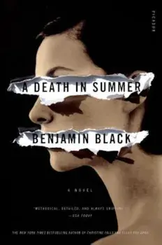 A Death in Summer, Paperback/Benjamin Black