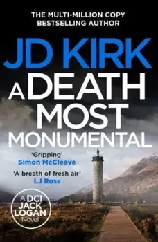A Death Most Monumental, Paperback/JD Kirk
