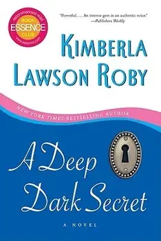 A Deep Dark Secret, Paperback/Kimberla Lawson Roby