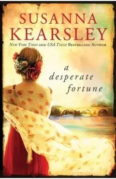 A Desperate Fortune - Susanna Kearsley