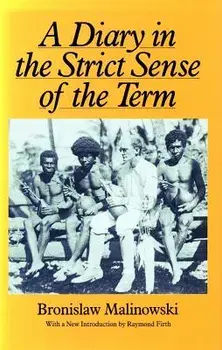 A Diary in the Strict Sense of the Term, Paperback/Bronislaw Malinowski