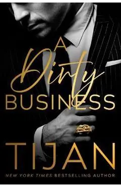 A Dirty Business - Tijan