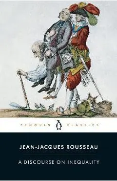 A Discourse on Inequality - Jean-jacques Rousseau