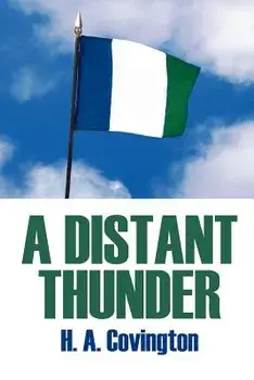 A Distant Thunder, Paperback/H. A. Covington