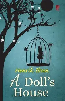A Doll's House, Paperback/Henrik Ibsen