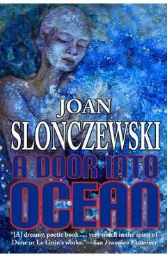 A Door Into Ocean - Joan Slonczewski