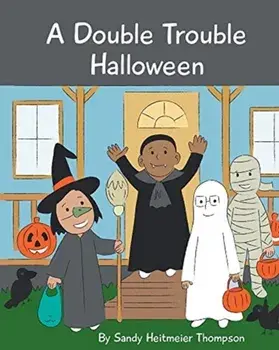 A Double Trouble Halloween, Paperback/Sandy Heitmeier Thompson