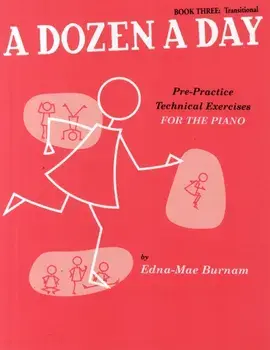 A Dozen a Day Book 3. Transitional/***