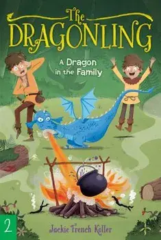 A Dragon in the Family, Paperback/Jackie French Koller