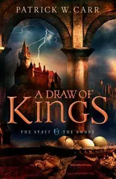 A Draw of Kings, Paperback/Patrick W. Carr
