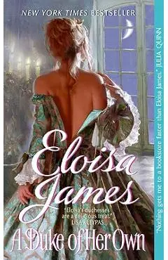 A Duke of Her Own - Eloisa James